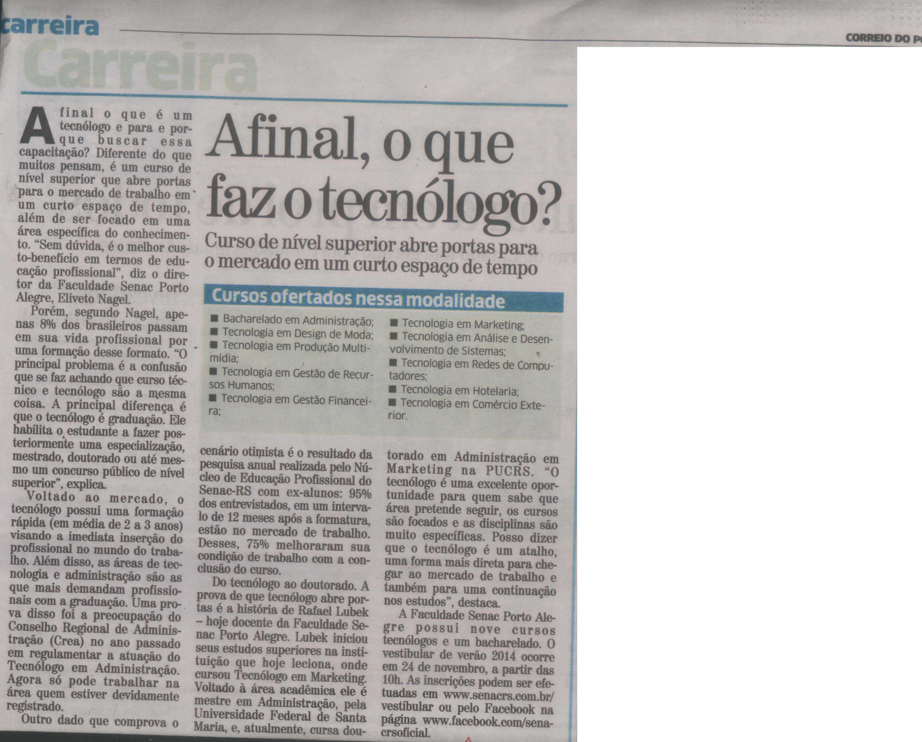 O que faz o tecnólogo?